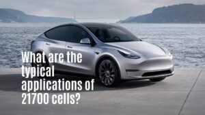 What are the typical applications of 21700 cells?