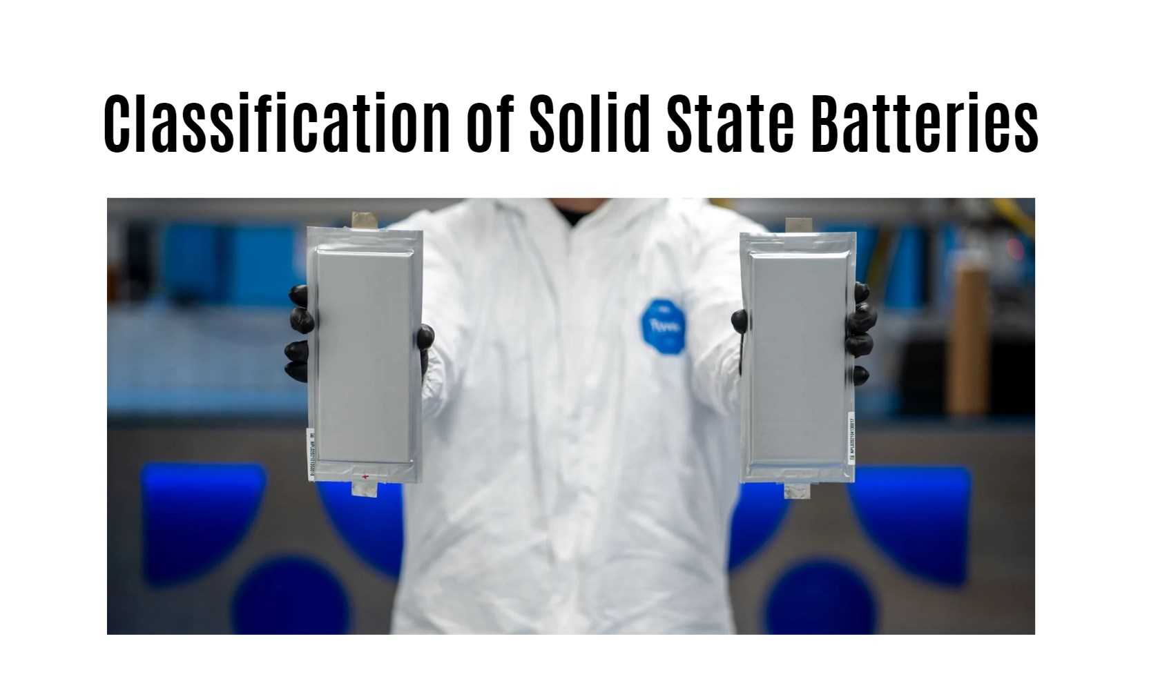 Classification of Solid State Batteries