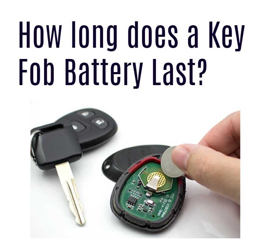 Understand the Lifespan and Replacement of a Key Fob Battery