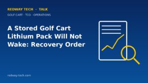 LiFePO4 Batteries – Homepage 2024 10 Stored Golf Cart Lithium Pack Will Not Wake: What to Check – Redway Tech Talk