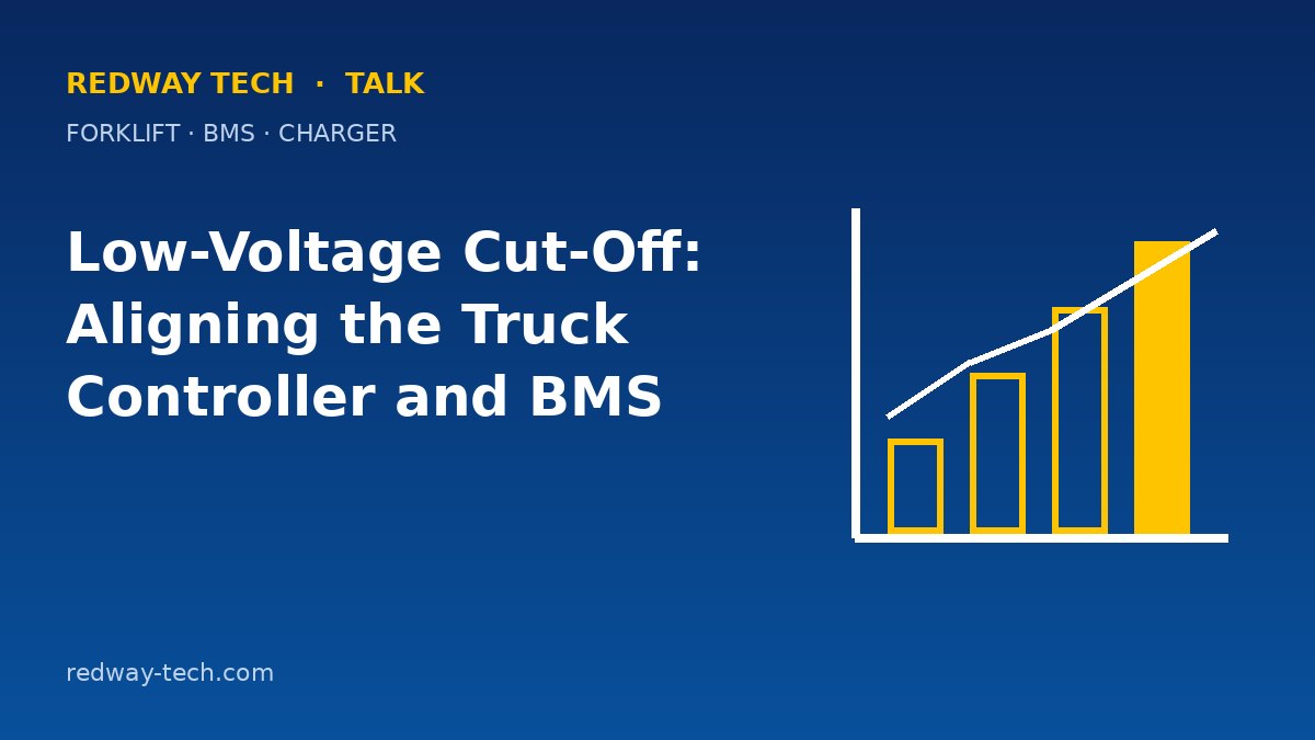 Low-Voltage Cut-Off: Aligning the Truck Controller and BMS 7